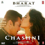 Chashni - Bharat Mp3 Song